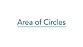 Thumbnail for Area of circles video