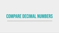 Thumbnail for Compare decimal numbers video