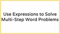 Thumbnail for Use numerical expressions to solve multi-step word problems video