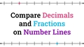 Thumbnail for Compare decimals and fractions on number lines video