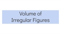 Thumbnail for Volume of irregular figures made of unit cubes video