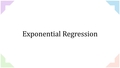 Thumbnail for Exponential regression video