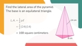 Thumbnail for Lateral area of pyramids and cones video