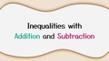 Thumbnail for Inequalities with addition and subtraction - up to 100 video