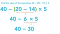 Thumbnail for Evaluate numerical expressions with parentheses in different places video