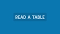 Thumbnail for Interpret data in tables video