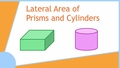 Thumbnail for Lateral area of prisms and cylinders video