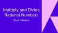 Thumbnail for Multiply and divide rational numbers: word problems video