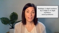 Thumbnail for Multiply 1-digit numbers by 3-digit or 4-digit numbers: word problems video