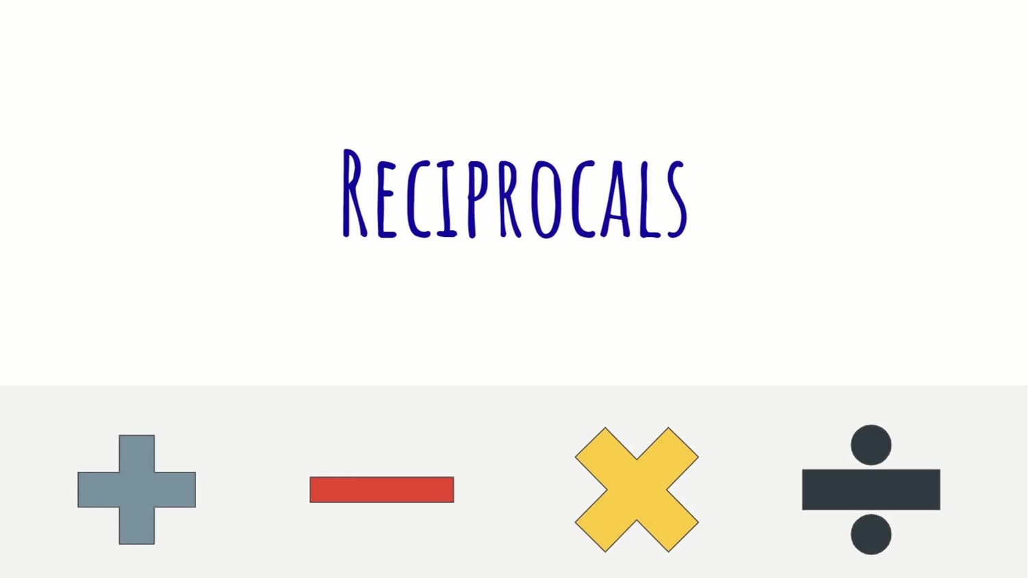 Reciprocals