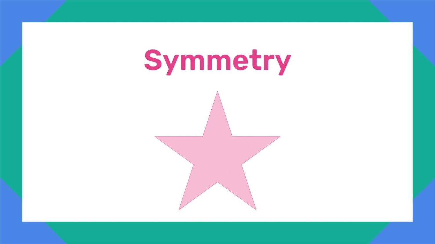 Symmetry