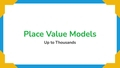 Thumbnail for Place value models - up to thousands video