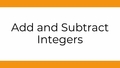 Thumbnail for Add and subtract integers video