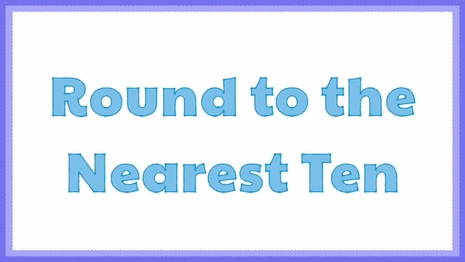 Round to the nearest ten