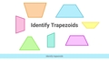 Thumbnail for Identify trapezoids video
