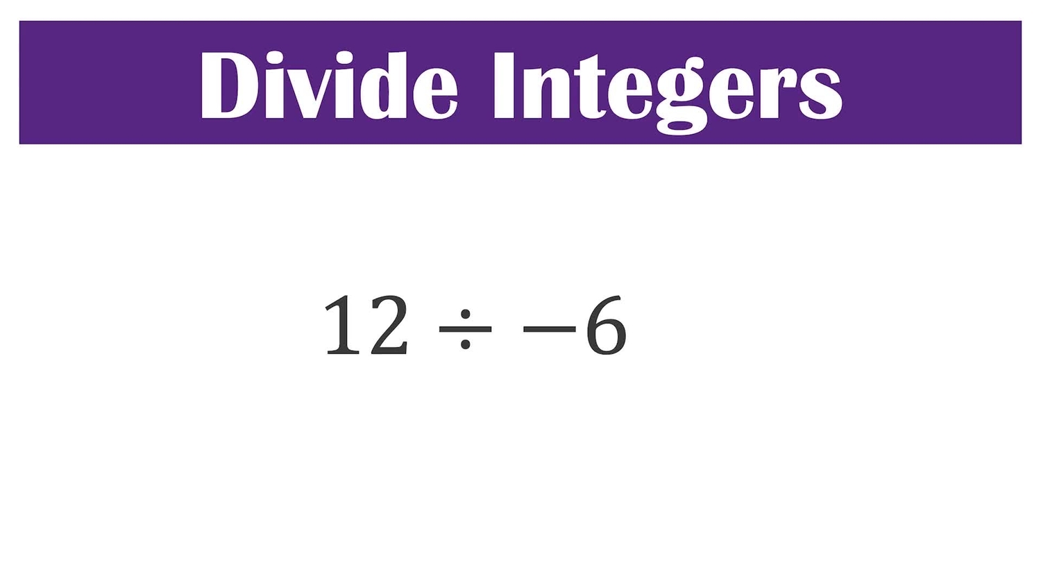 Divide integers