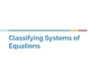 Thumbnail for Classify a system of equations video