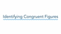Thumbnail for Identify congruent figures video