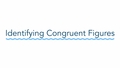 Thumbnail for Identify congruent figures video