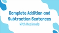 Thumbnail for Complete the addition or subtraction sentence video