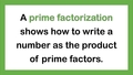 Thumbnail for Prime factorization video
