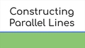 Thumbnail for Construct parallel lines video