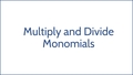 Thumbnail for Multiply and divide powers: variable bases video
