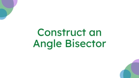Construct an angle bisector
