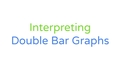 Thumbnail for Interpret double bar graphs video