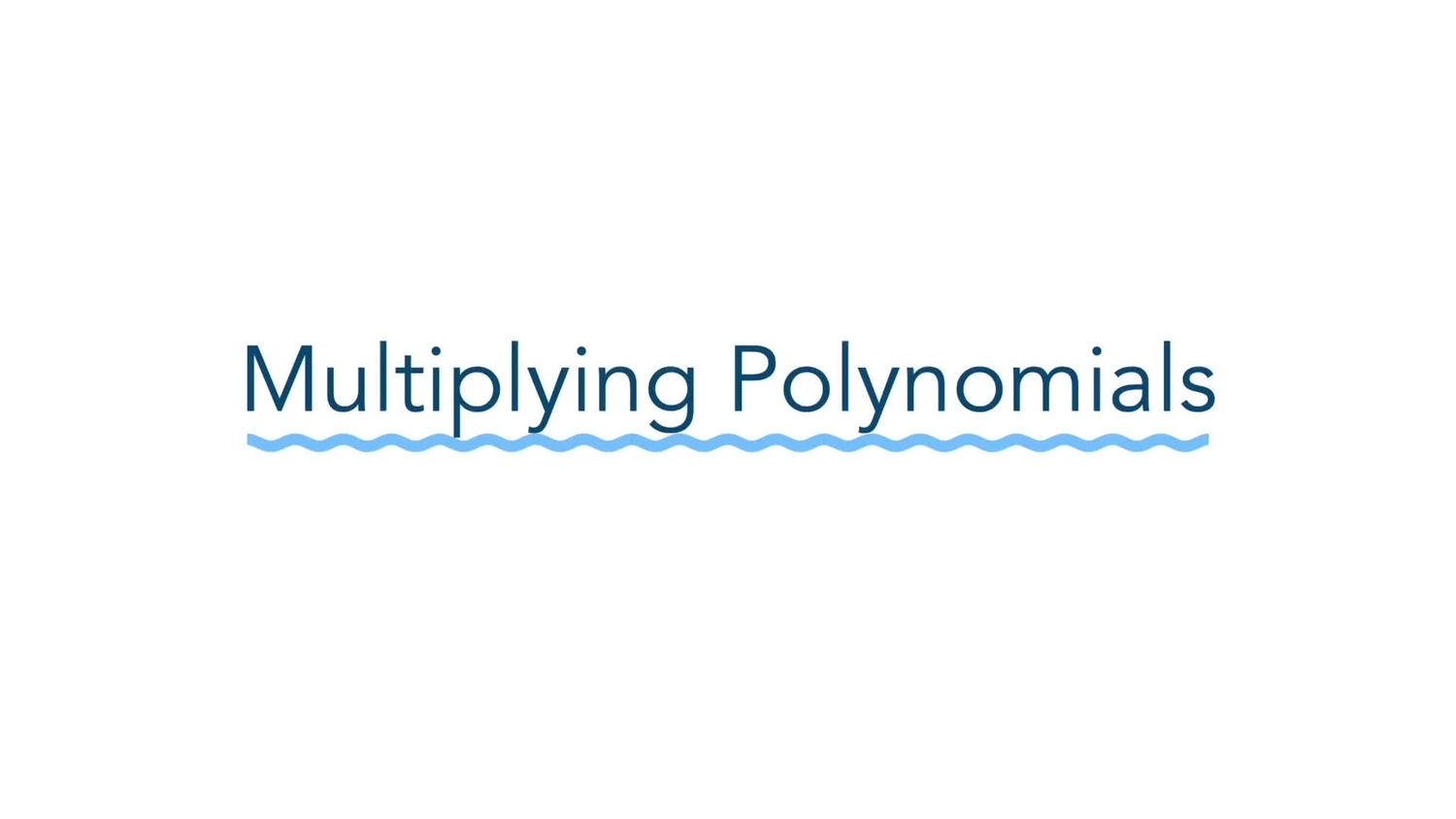 Multiply polynomials