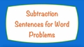 Thumbnail for Subtraction sentences for word problems - up to 20 video