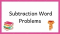 Thumbnail for Subtraction word problems - up to three digits video
