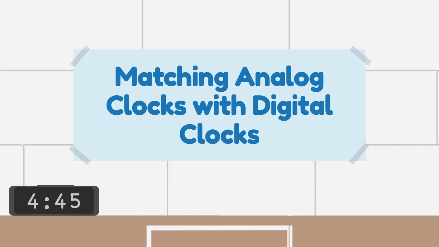 Match analog and digital clocks