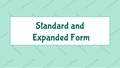 Thumbnail for Convert between standard and expanded form video