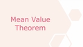 Thumbnail for Mean Value Theorem video