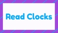Thumbnail for Read clocks and write times video