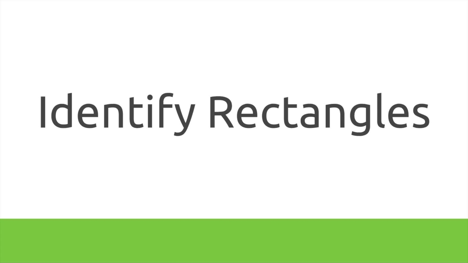 Identify rectangles