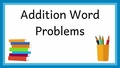 Thumbnail for Addition word problems - up to two-digit numbers video