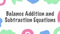 Thumbnail for Balance addition and subtraction equations - up to 20 video