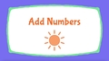 Thumbnail for Addition facts - sums up to 10 video