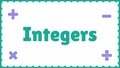 Thumbnail for Add, subtract, multiply, and divide integers video