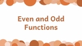 Thumbnail for Even and odd functions video