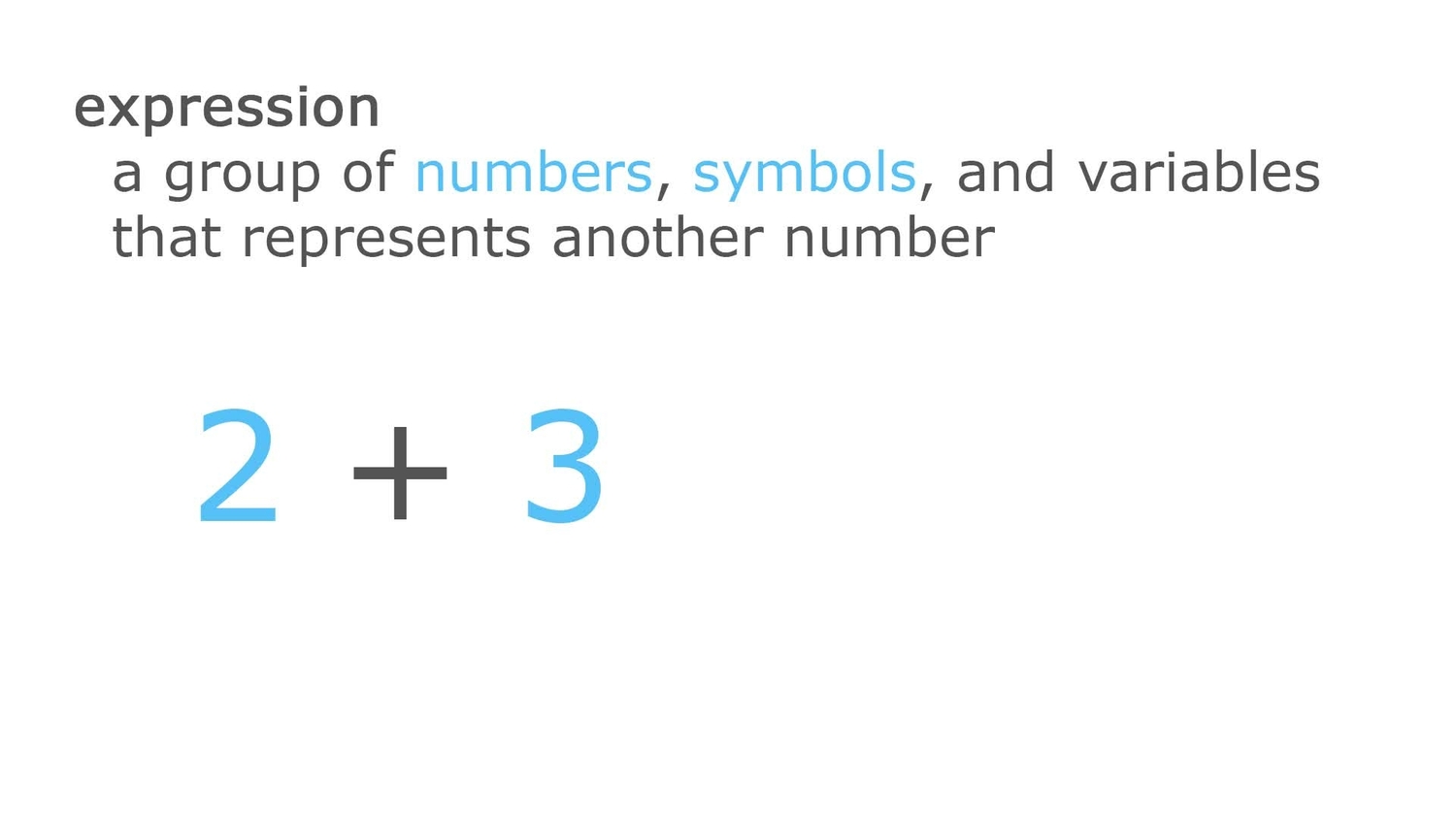 Write variable expressions: one operation