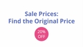 Thumbnail for Sale prices: find the original price video