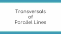 Thumbnail for Transversals of parallel lines: solve for x video