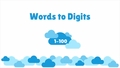 Thumbnail for Writing numbers in words - convert words to digits video