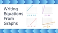 Thumbnail for Write an equation from a graph using a table video