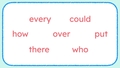 Thumbnail for Read sight words set 4: every, could, how, over, put, there, who video