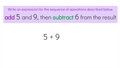 Thumbnail for Write numerical expressions: two operations video