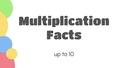 Thumbnail for Multiplication facts to 10 video